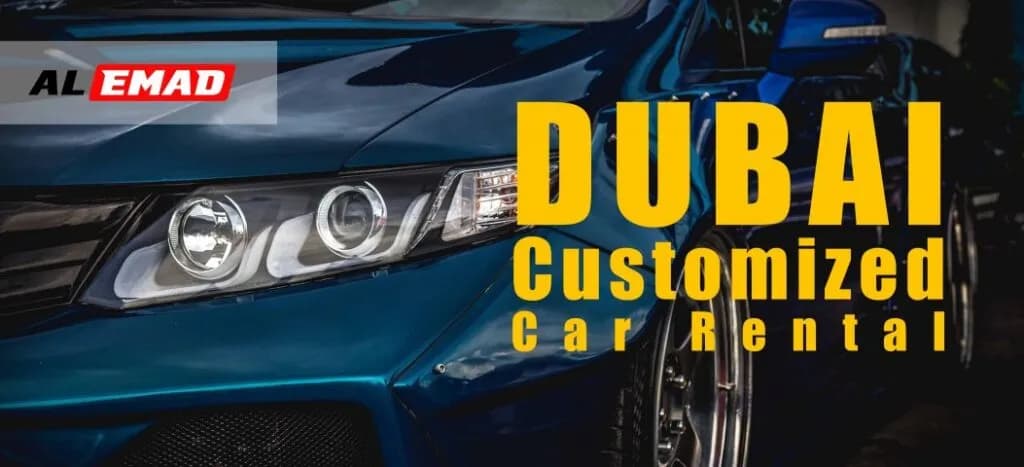 The Benefits of Customized Dubai Car Rental Packages